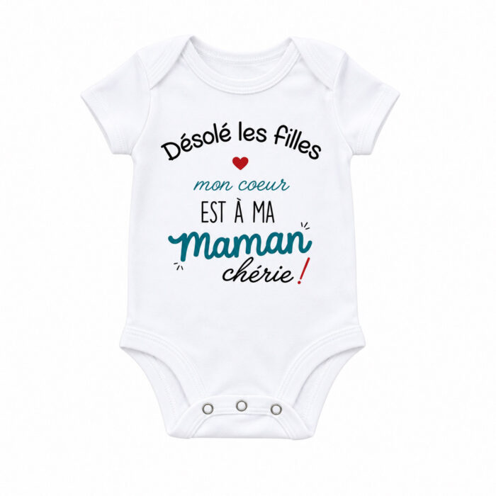 Body Bébé « Désolé les filles, mon cœur est à ma Maman chérie » 3-6 mois